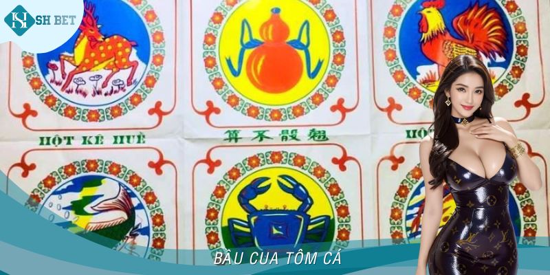 Bầu Cua Tôm Cá - Tựa Game Dân Gian Không Thể Bỏ Lỡ Tại SHBET