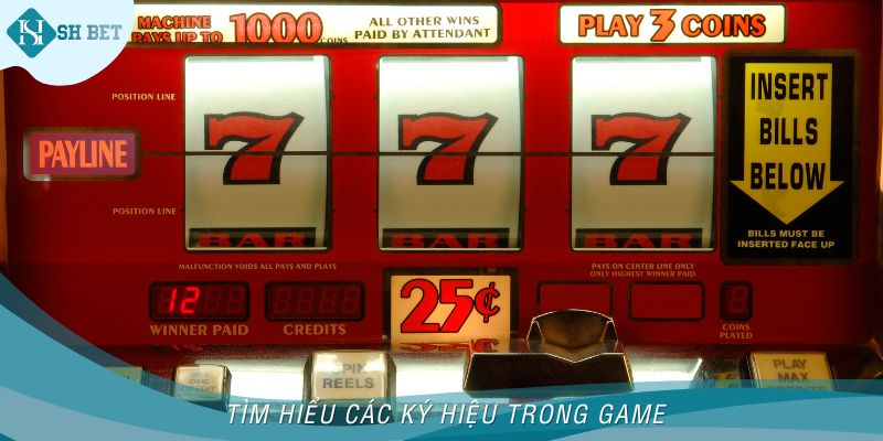 Tìm hiểu các ký hiệu trong game