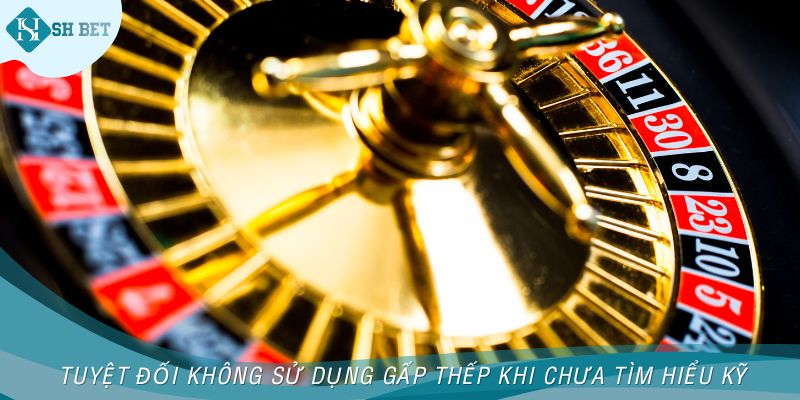 Tuyệt đối không sử dụng gấp thếp khi chưa tìm hiểu kỹ