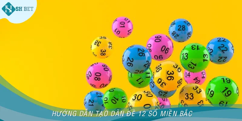 Cách tạo nên dàn đề 12 số miền Bắc