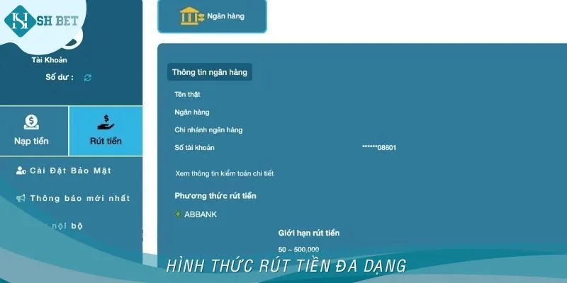 Đa dạng các phương thức thức rút tiền cho người chơi lựa chọn