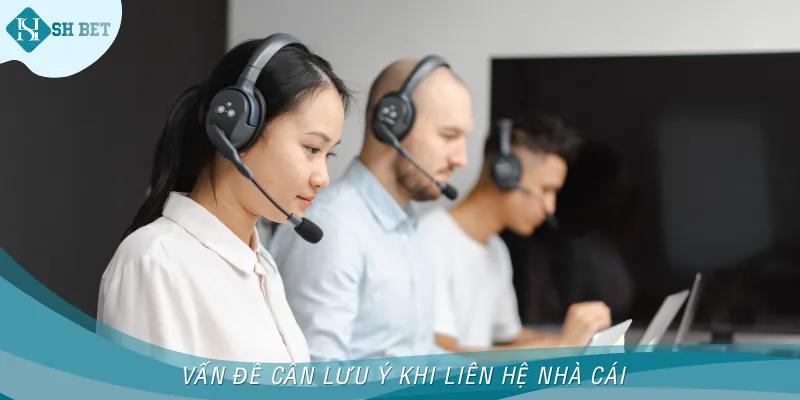 Một vài thao tác cần làm trước khi liên hệ nhà cái để được hỗ trợ