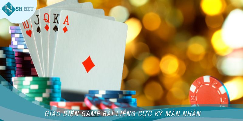 Giao diện game bài Liêng cực kỳ mãn nhãn