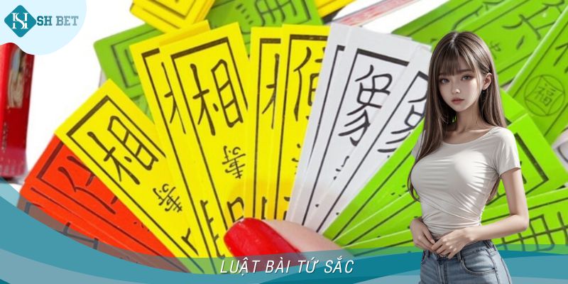 Luật Bài Tứ Sắc SHBET Từ Cơ Bản Đến Nâng Cao Chuẩn 2025