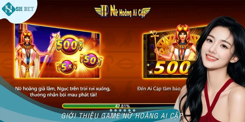 Giới thiệu về siêu phẩm Nữ Hoàng Ai Cập